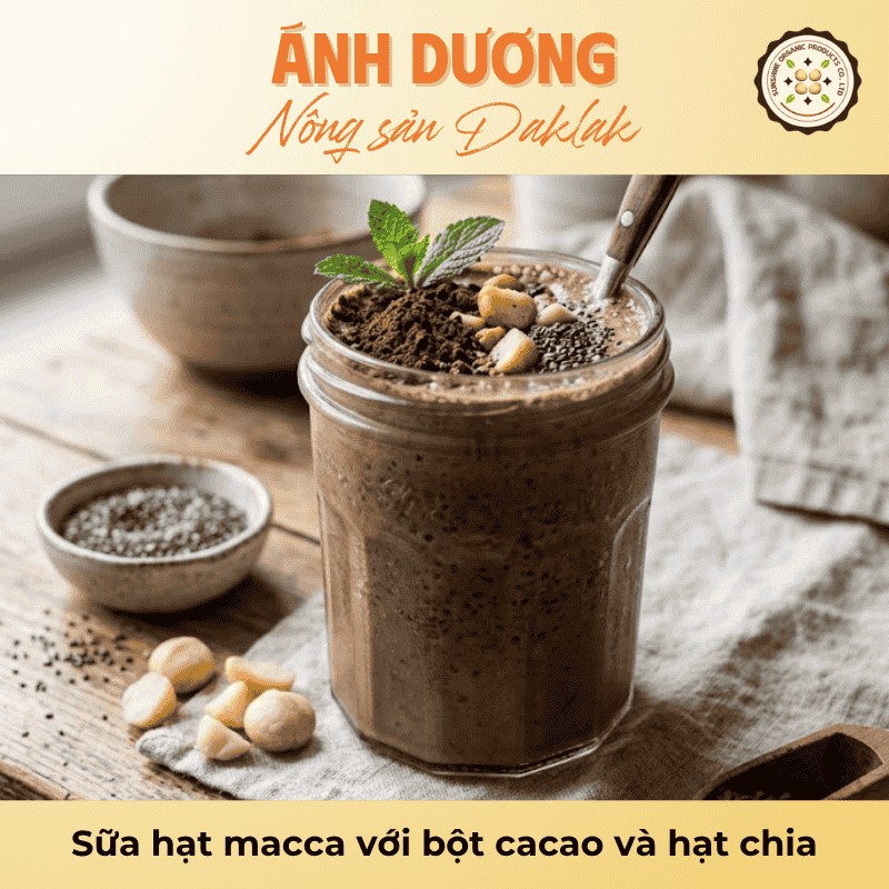 Sữa hạt macca với bột cacao và hạt chia